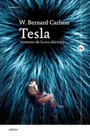 TESLA - INVENTOR DE LA ERA ELECTRICA TESLA - INVENTOR DE LA ERA ELECTRICA