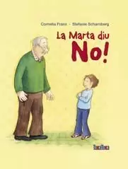 LA MARTA DIU NO! LA MARTA DIU NO!