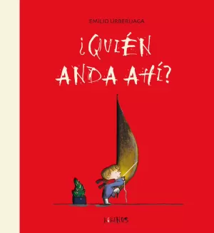 ¿QUIEN ANDA AHÍ? ¿QUIEN ANDA AHÍ?