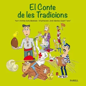 EL CONTE DE LES TRADICIONS EL CONTE DE LES TRADICIONS