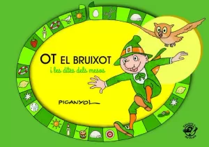 OT EL BRUIXOT I LES DITES DELS MESOS OT EL BRUIXOT I LES DITES DELS MESOS