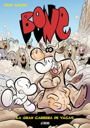 BONE 2. LA GRAN CARRERA DE VACAS BONE 2. LA GRAN CARRERA DE VACAS