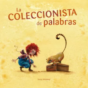 LA COLECCIONISTA DE PALABRAS LA COLECCIONISTA DE PALABRAS