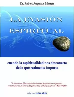 EVASION ESPIRITUAL, LA EVASION ESPIRITUAL, LA