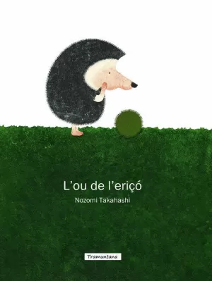L'OU DE L'ERIÇÓ L'OU DE L'ERIÇÓ