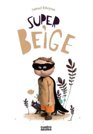 SUPER-BEIGE SUPER-BEIGE