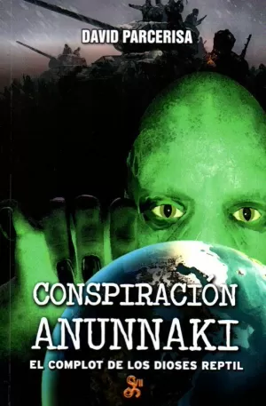 CONSPIRACIÓN ANUNNAKI CONSPIRACIÓN ANUNNAKI