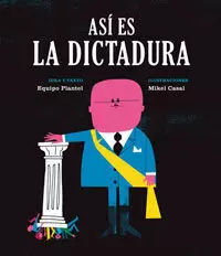 ASÍ ES LA DICTADURA ASÍ ES LA DICTADURA