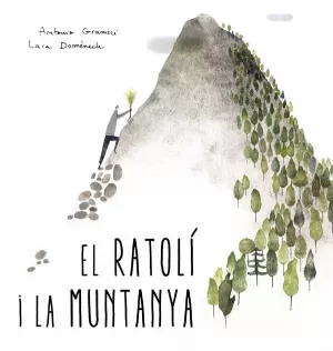 RATOLI I LA MUNTANYA, EL RATOLI I LA MUNTANYA, EL