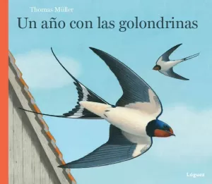 UN AÑO CON LAS GOLONDRINAS UN AÑO CON LAS GOLONDRINAS