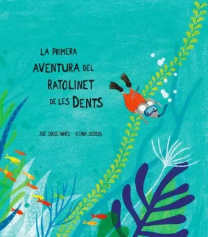 RATOLINET DE LES DENTS, EL RATOLINET DE LES DENTS, EL