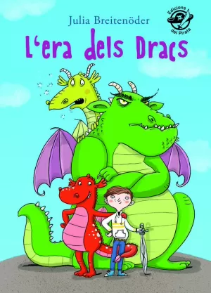 L'ERA DELS DRACS L'ERA DELS DRACS