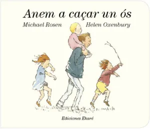 ANEM A CAÇAR UN ÓS ANEM A CAÇAR UN ÓS