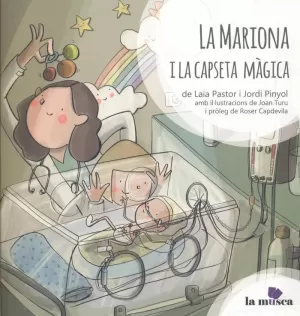 LA MARIONA I LA CAPSETA MÀGICA LA MARIONA I LA CAPSETA MÀGICA