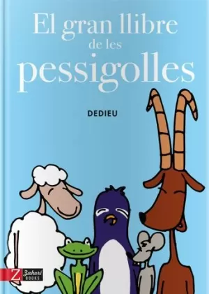 (CAT).GRAN LLIBRES DE LES PESSIGOLLES, EL