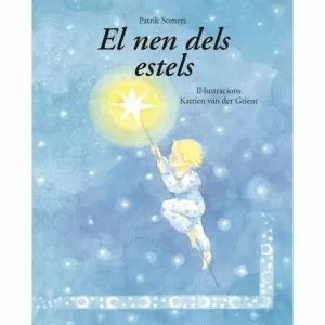 EL NEN DELS ESTELS EL NEN DELS ESTELS