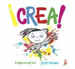 ¡CREA! ¡CREA!