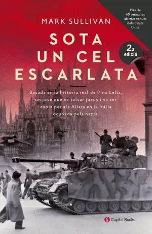SOTA UN CEL ESCARLATA SOTA UN CEL ESCARLATA