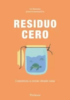 RESIDUO CERO RESIDUO CERO