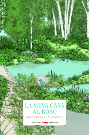 LA MEVA CASA AL BOSC LA MEVA CASA AL BOSC