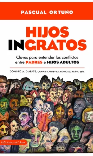 HIJOS INGRATOS HIJOS INGRATOS