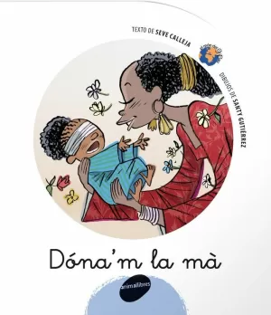 DÓNA'M LA MÀ DÓNA'M LA MÀ