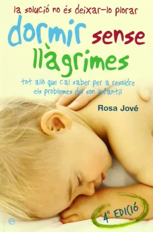 DORMIR SENSE LLÁGRIMES DORMIR SENSE LLÁGRIMES