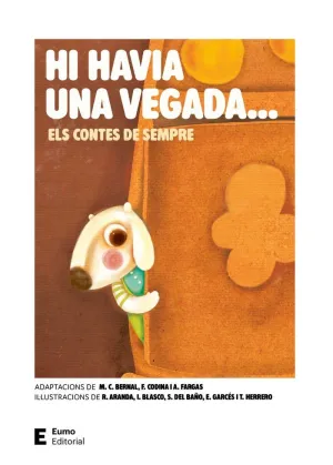 HI HAVIA UNA VEGADA... ELS CONTES DE SEMPRE