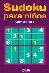 SUDOKU PARA NIÑOS SUDOKU PARA NIÑOS