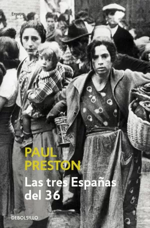 LAS TRES ESPAÑAS DEL 36 LAS TRES ESPAÑAS DEL 36