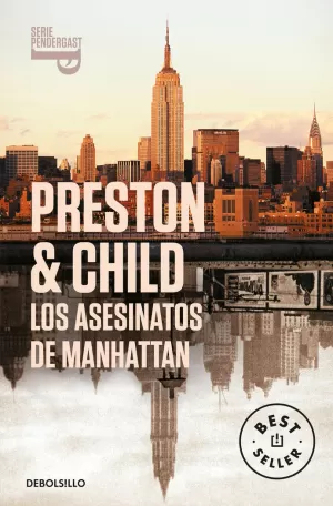 LOS ASESINATOS DE MANHATTAN (INSPECTOR PENDERGAST 3) LOS ASESINATOS DE MANHATTAN (INSPECTOR PENDERGAST 3)
