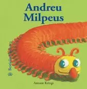 BESTIOLES CURIOSES. ANDREU MILPEUS