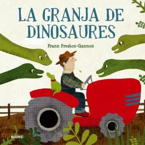 LA GRANJA DE DINOSAURES LA GRANJA DE DINOSAURES