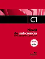 NIVELL DE SUFICIÈNCIA. C1. EDICIÓ 2017 NIVELL DE SUFICIÈNCIA. C1. EDICIÓ 2017