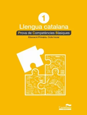 LLENGUA CATALANA 1R. PROVA DE COMPETÈNCIES BÀSIQUES