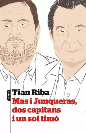 MAS I JUNQUERAS, DOS CAPITANS I UN SOL TIMÓ MAS I JUNQUERAS, DOS CAPITANS I UN SOL TIMÓ