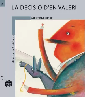 LA DECISIÓ D?EN VALERI LA DECISIÓ D?EN VALERI
