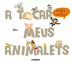 A TOCAR DELS MEUS ANIMALETS