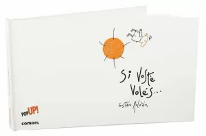 SI VOSTÈ VOLÉS SI VOSTÈ VOLÉS