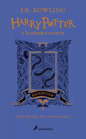 HARRY POTTER Y LA CÁMARA SECRETA (EDICIÓN RAVENCLAW DEL 20º ANIVERSARIO) (HARRY