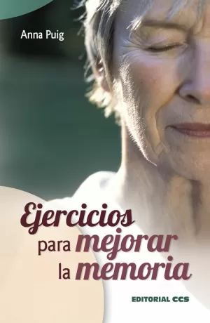EJERCICIOS PARA MEJORAR LA MEMORIA EJERCICIOS PARA MEJORAR LA MEMORIA