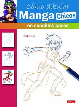 CÓMO DIBUJAR MANGA CHICOS EN SENCILLOS PASOS CÓMO DIBUJAR MANGA CHICOS EN SENCILLOS PASOS