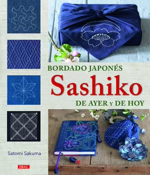 BORDADO JAPONES SASHIKO DE AYER Y DE HOY BORDADO JAPONES SASHIKO DE AYER Y DE HOY
