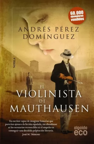EL VIOLINISTA DE MAUTHAUSEN EL VIOLINISTA DE MAUTHAUSEN