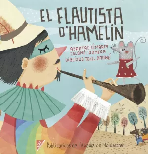 EL FLAUTISTA D'HAMELÍN EL FLAUTISTA D'HAMELÍN