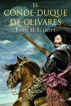 EL CONDE-DUQUE DE OLIVARES EL CONDE-DUQUE DE OLIVARES