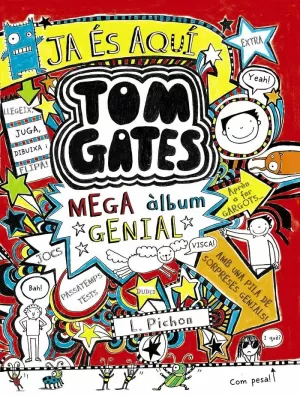 TOM GATES: MEGA ÀLBUM GENIAL TOM GATES: MEGA ÀLBUM GENIAL