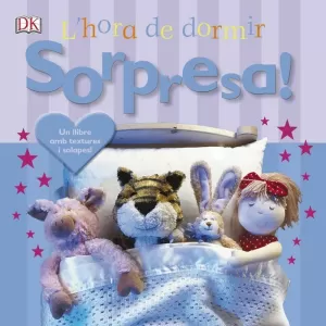 SORPRESA! L'HORA DE DORMIR