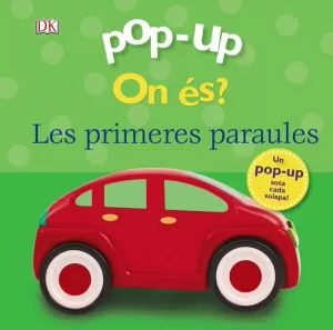 POP-UP. ON ÉS? LES PRIMERES PARAULES