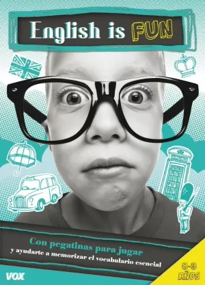 ENGLISH IS FUN / 8-9 AÑOS ENGLISH IS FUN / 8-9 AÑOS